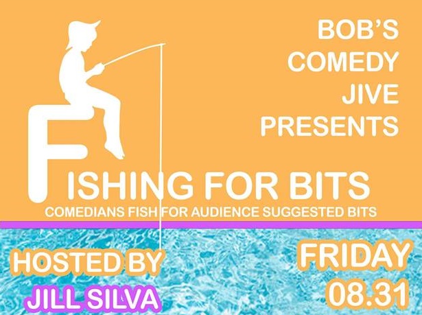 Bob's Comedy Jive Presents: Fishin' for Bits