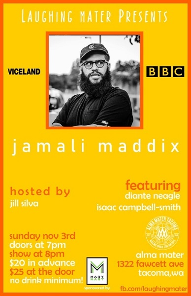 Laughing Mater Featuring Jamali Maddix - Sunday November 3rd