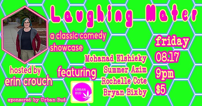 Laughing Mater  August Comedy Showcase